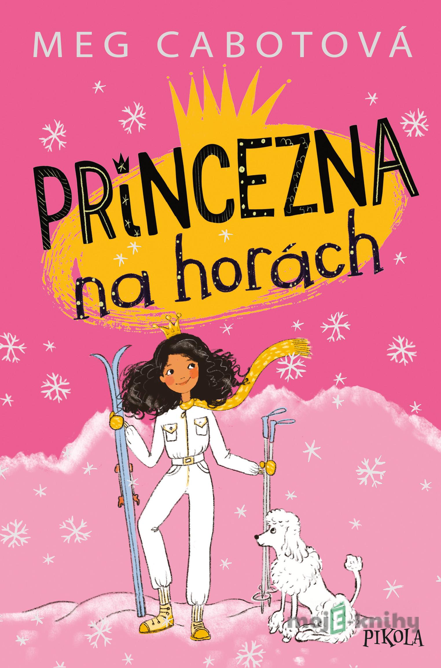 Princezna na horách - Meg Cabot Princezna na horách - Meg Cabot