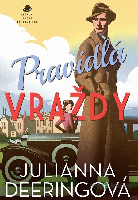 Pravidlá vraždy - Julianna Deering Pravidlá vraždy - Julianna Deering