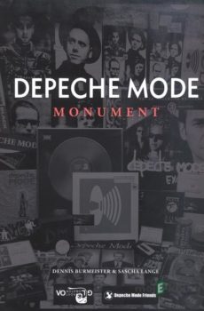 Depeche Mode – Monument - Dennis Burmeister, Sascha Lange