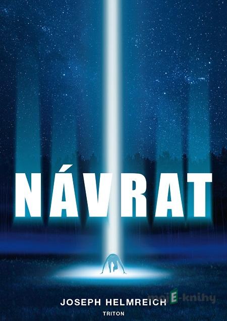 Návrat - Joseph Helmreich Návrat - Joseph Helmreich