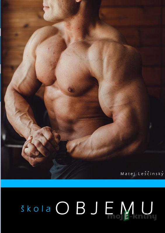 Škola objemu - Matej Leščinský Škola objemu - Matej Leščinský