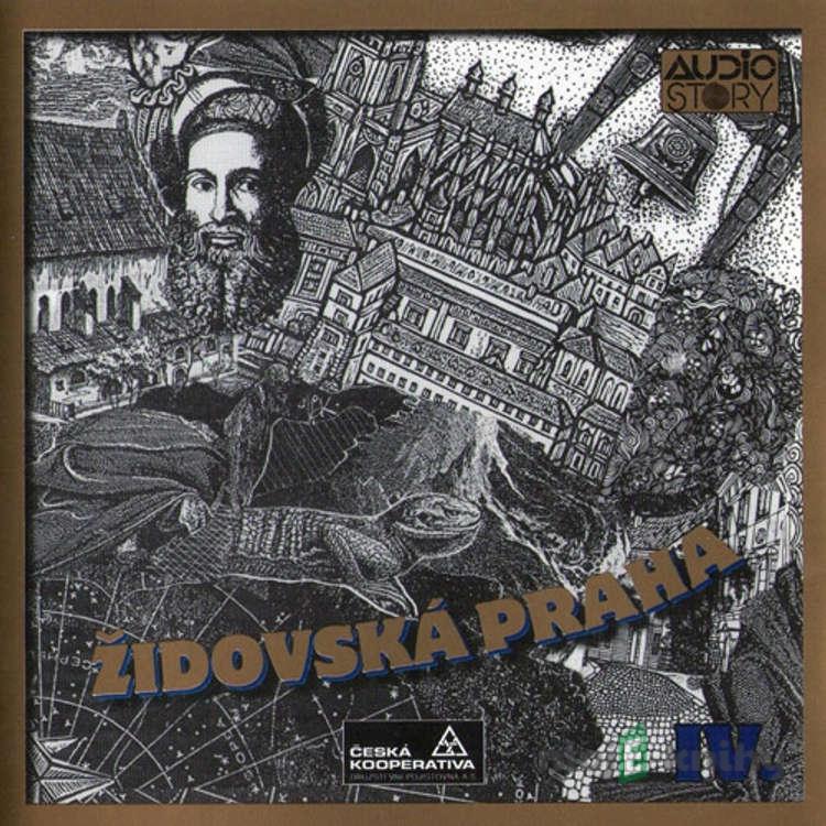 Židovská Praha - Praha v pověstech, mýtech a legendách - Alois Jirásek,Julius Košnář,Václav Cibula,Václav Vladivoj Tomek,Leopold Weisel Židovská Praha - Praha v pověstech, mýtech a legendách - Alois Jirásek,Julius Košnář,Václav Cibula,Václav Vladivoj Tomek,Leopold Weisel