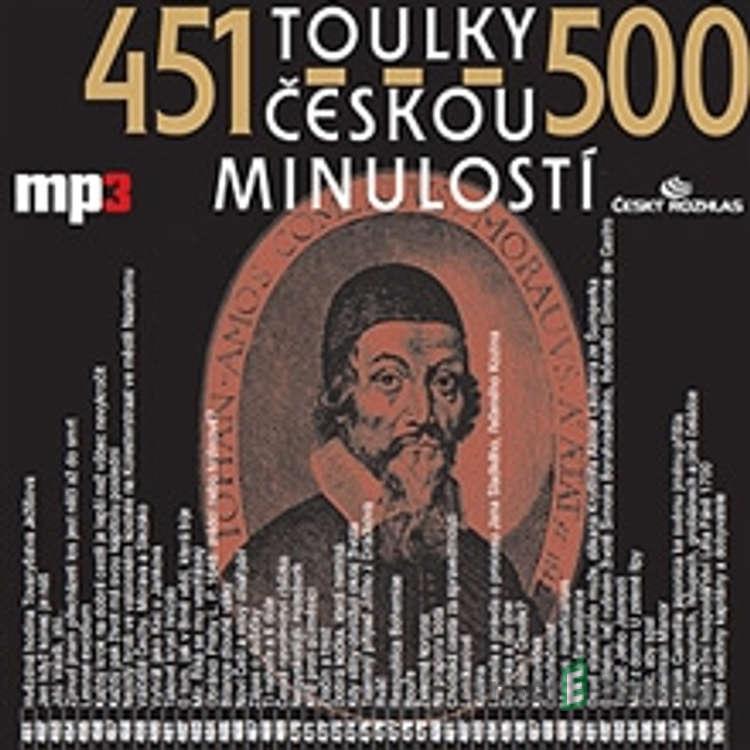 Toulky českou minulostí 451 - 500 - Josef Veselý Toulky českou minulostí 451 - 500 - Josef Veselý