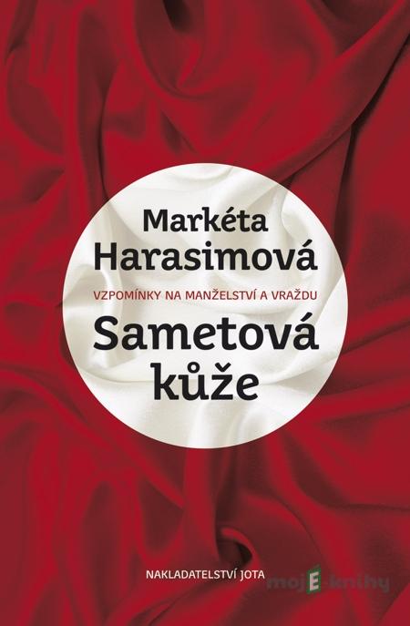 Sametová kůže - Markéta Harasimová Sametová kůže - Markéta Harasimová