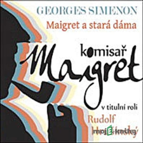 Maigret a stará dáma - Georges Simenon