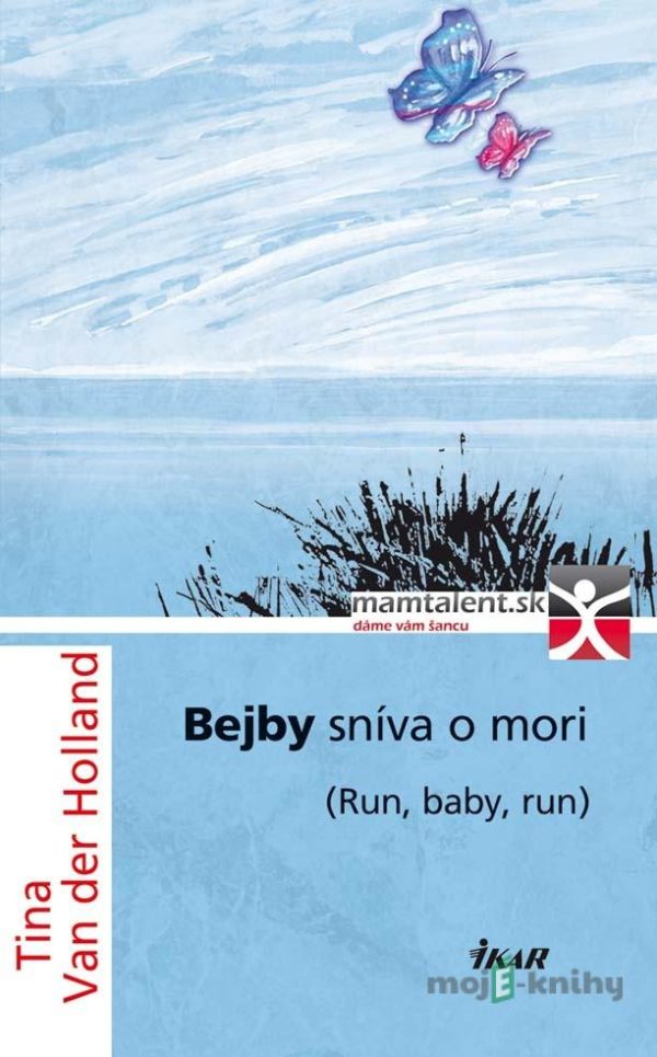 Bejby sníva o mori - Tina Van der Holland