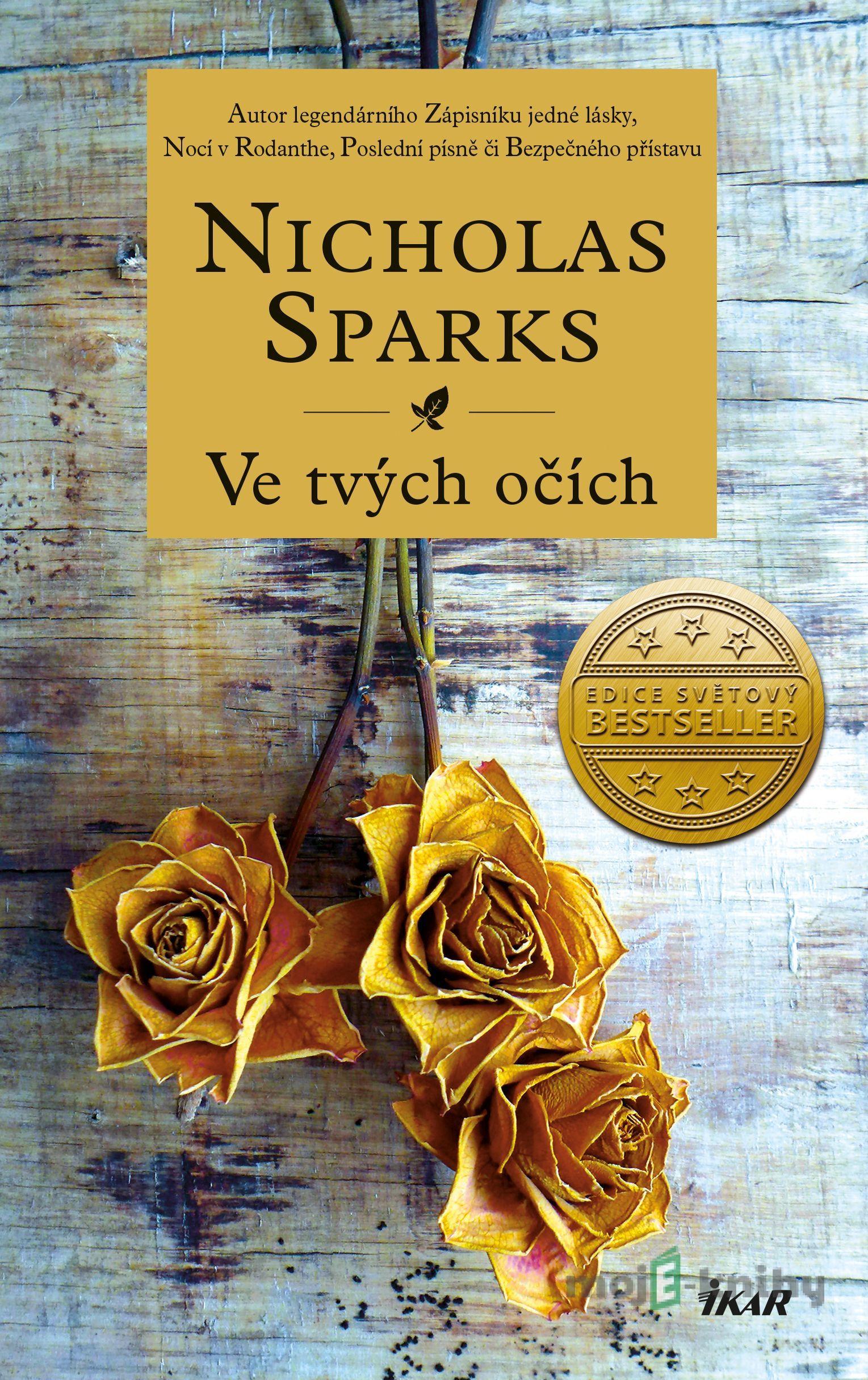Ve tvých očích - Nicholas Sparks Ve tvých očích - Nicholas Sparks