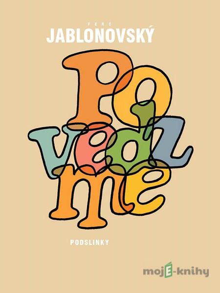 Povedzme - Fero Jablonovský Povedzme - Fero Jablonovský