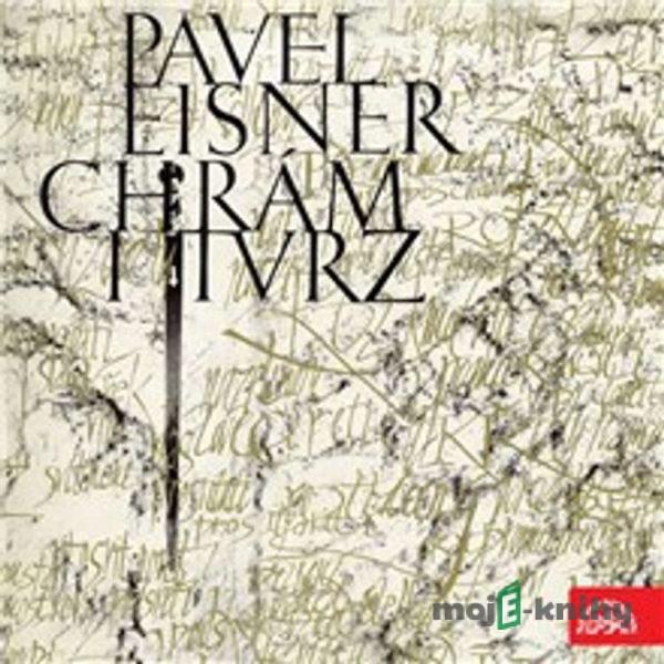 Chrám i tvrz - Pavel Eisner