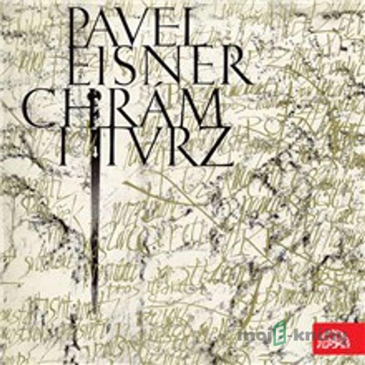 Chrám i tvrz - Pavel Eisner Chrám i tvrz - Pavel Eisner