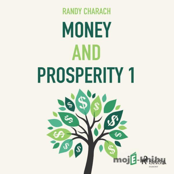 Money and Prosperity 1 (EN) - Randy Charach