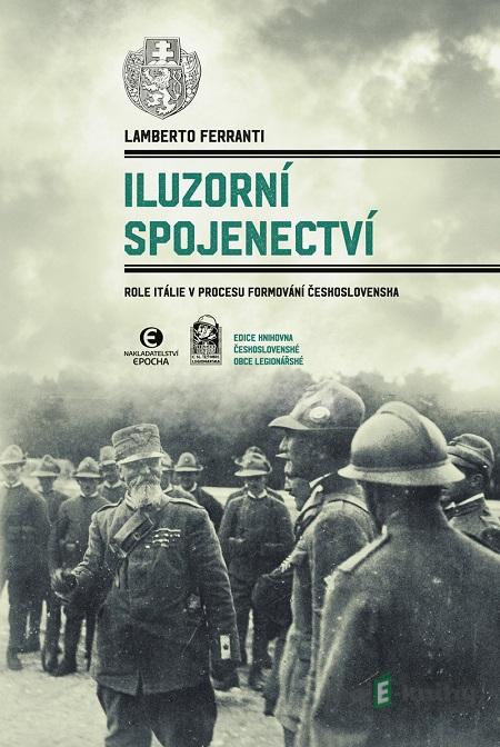 Iluzorní spojenectví - Lamberto Ferranti Iluzorní spojenectví - Lamberto Ferranti