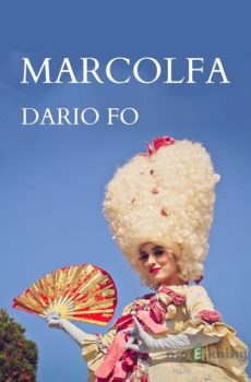 Marcolfa - Dario Fo
