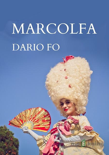 Marcolfa - Dario Fo Marcolfa - Dario Fo