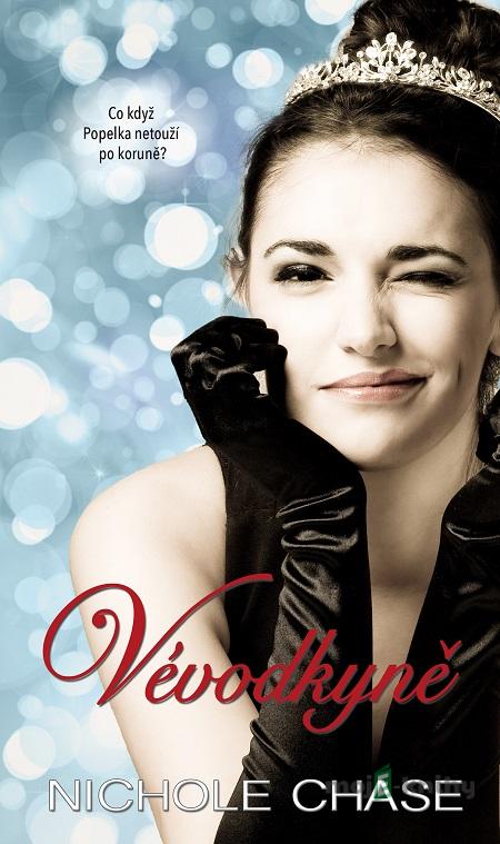 Vévodkyně - Nichole Chase Vévodkyně - Nichole Chase