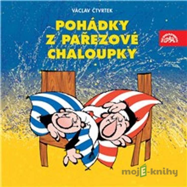 Pohádky z pařezové chaloupky - Václav Čtvrtek Pohádky z pařezové chaloupky - Václav Čtvrtek