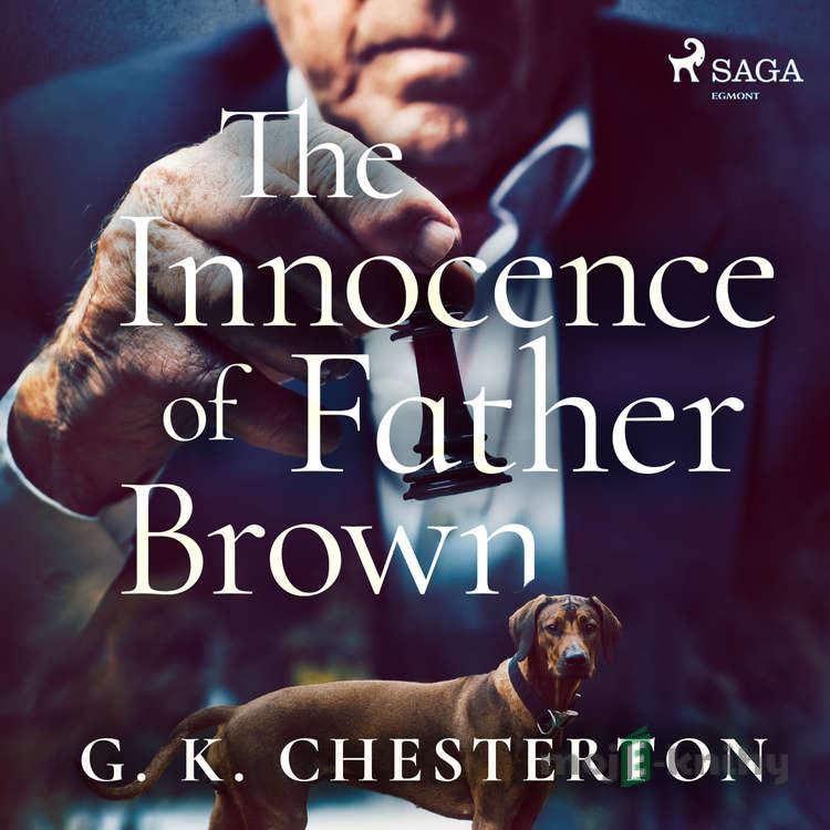 The Innocence of Father Brown (EN) - G. K. Chesterton The Innocence of Father Brown (EN) - G. K. Chesterton
