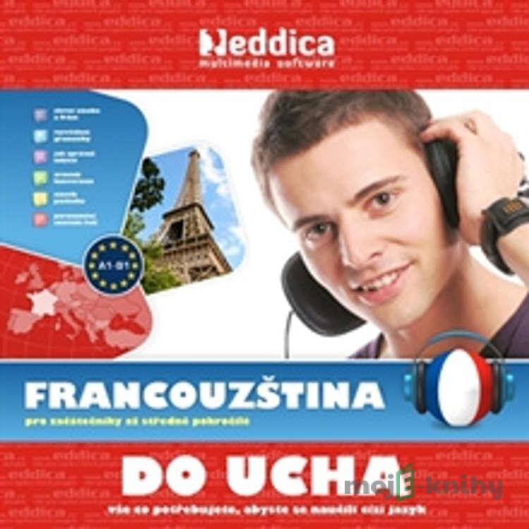 Francouzština do ucha - Rôzni Autori Francouzština do ucha - Rôzni Autori