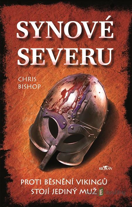 Synové severu - Chris Bishop Synové severu - Chris Bishop