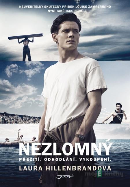 Nezlomný - Laura Hillenbrand Nezlomný - Laura Hillenbrand