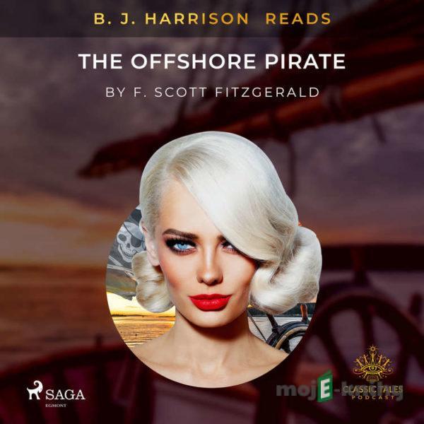 B. J. Harrison Reads The Offshore Pirate (EN) - F. Scott. Fitzgerald