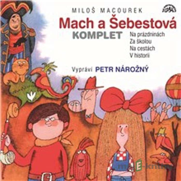 Mach a Šebestová - komplet - Miloš Macourek Mach a Šebestová - komplet - Miloš Macourek
