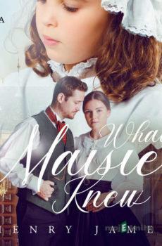 What Maisie Knew (EN) - Henry James