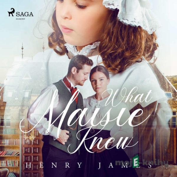 What Maisie Knew (EN) - Henry James