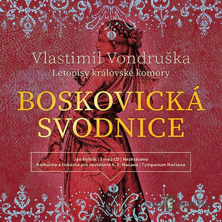 Boskovická svodnice - Vlastimil Vondruška Boskovická svodnice - Vlastimil Vondruška