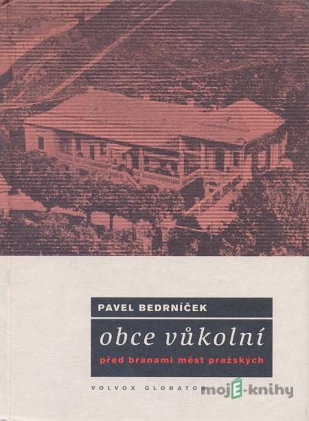 Obce vůkolní - Pavel Bedrníček Obce vůkolní - Pavel Bedrníček
