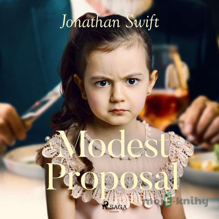 A Modest Proposal (EN) - Jonathan Swift A Modest Proposal (EN) - Jonathan Swift