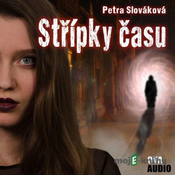 Střípky času - Petra Slováková