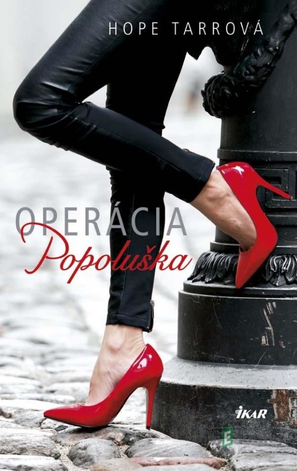 Operácia Popoluška - Hope Tarr