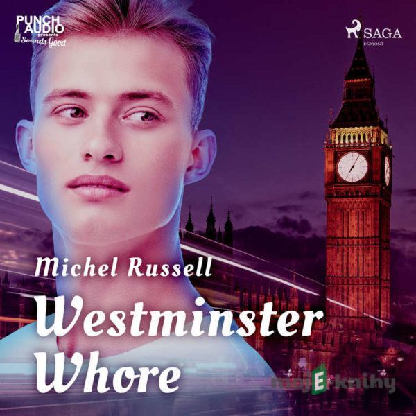 Westminster Whore (EN) - Michel Russell
