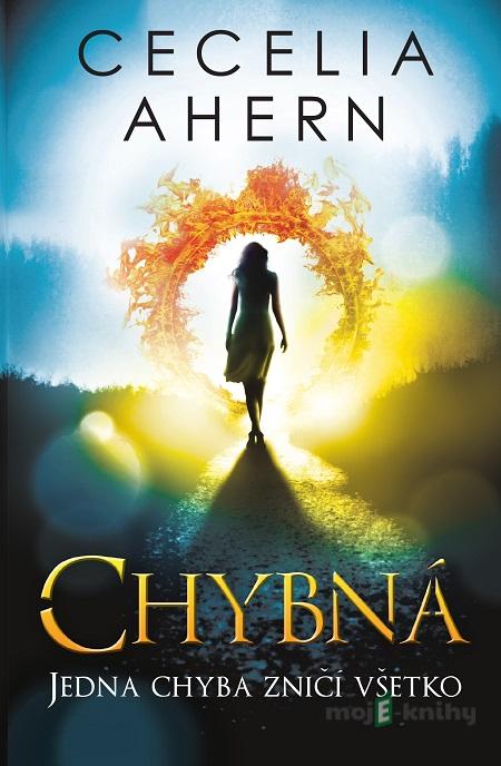 Chybná - Cecelia Ahern Chybná - Cecelia Ahern