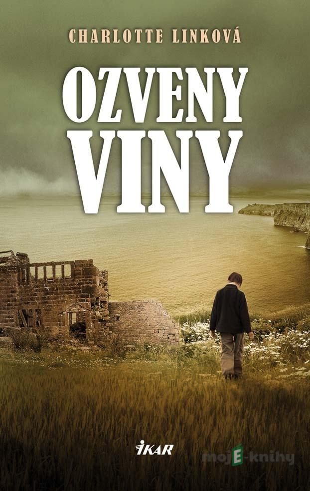 Ozveny viny - Charlotte Linková Ozveny viny - Charlotte Linková