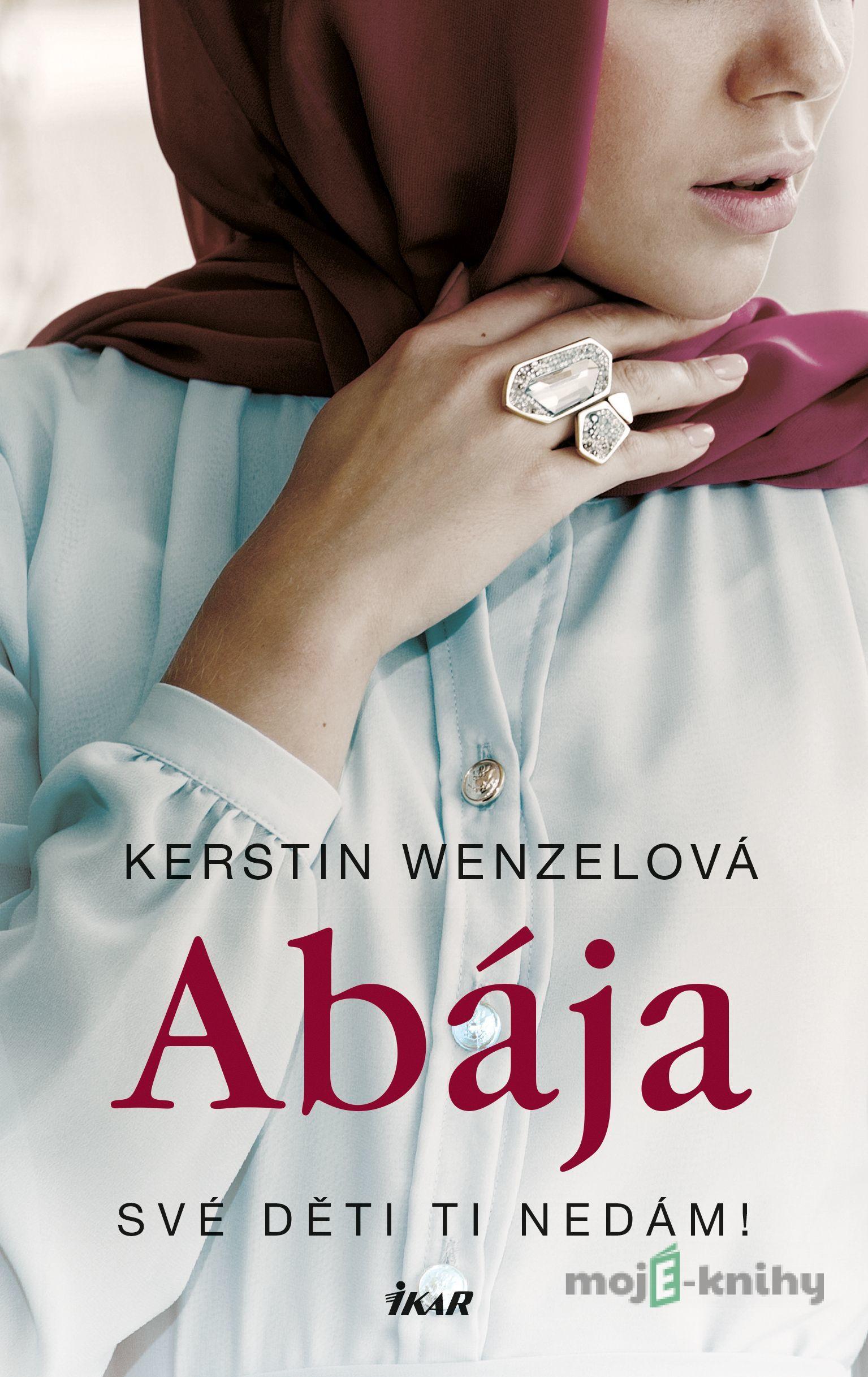 Abája - Kerstin Wenzel Abája - Kerstin Wenzel