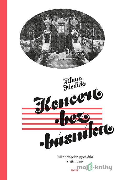 Koncert bez básníka - Klaus Modick Koncert bez básníka - Klaus Modick