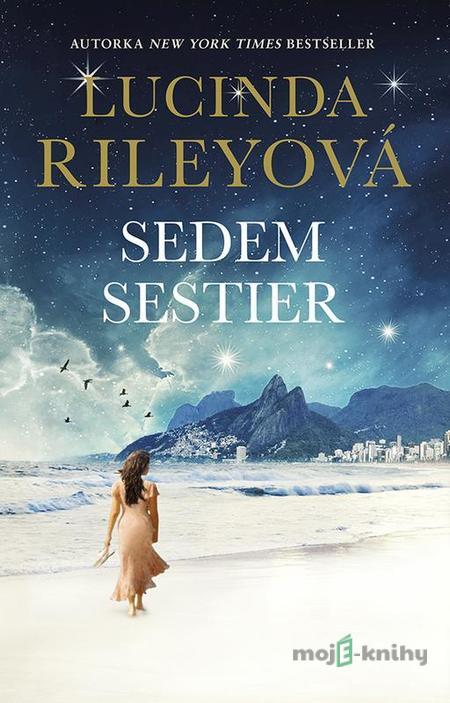 Sedem sestier - Lucinda Riley Sedem sestier - Lucinda Riley