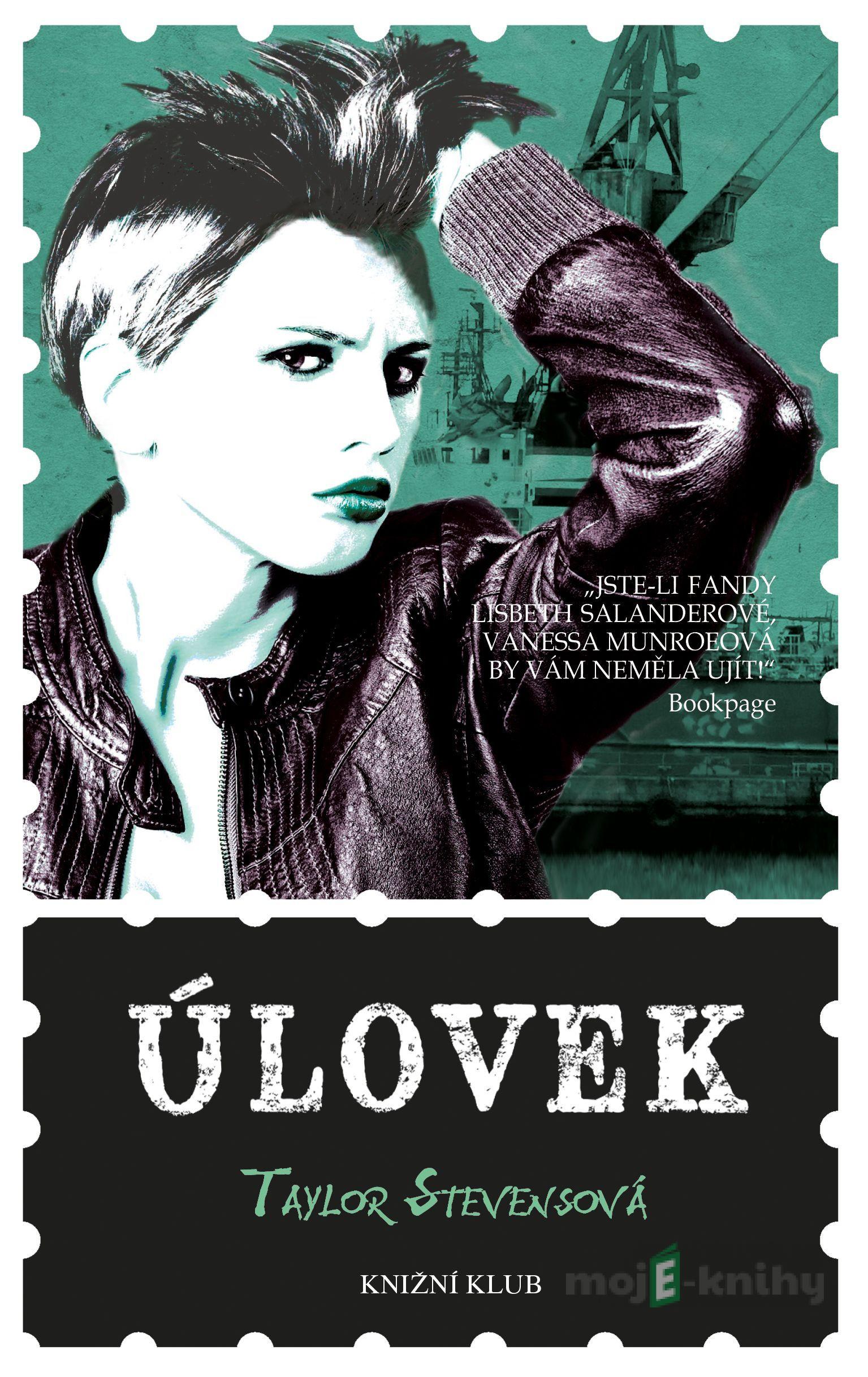 Úlovek - Taylor Stevens Úlovek - Taylor Stevens