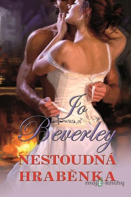 Nestoudná hraběnka - Jo Beverley Nestoudná hraběnka - Jo Beverley