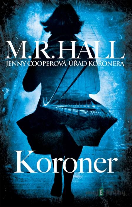 Koroner - M. R. Hall Koroner - M. R. Hall