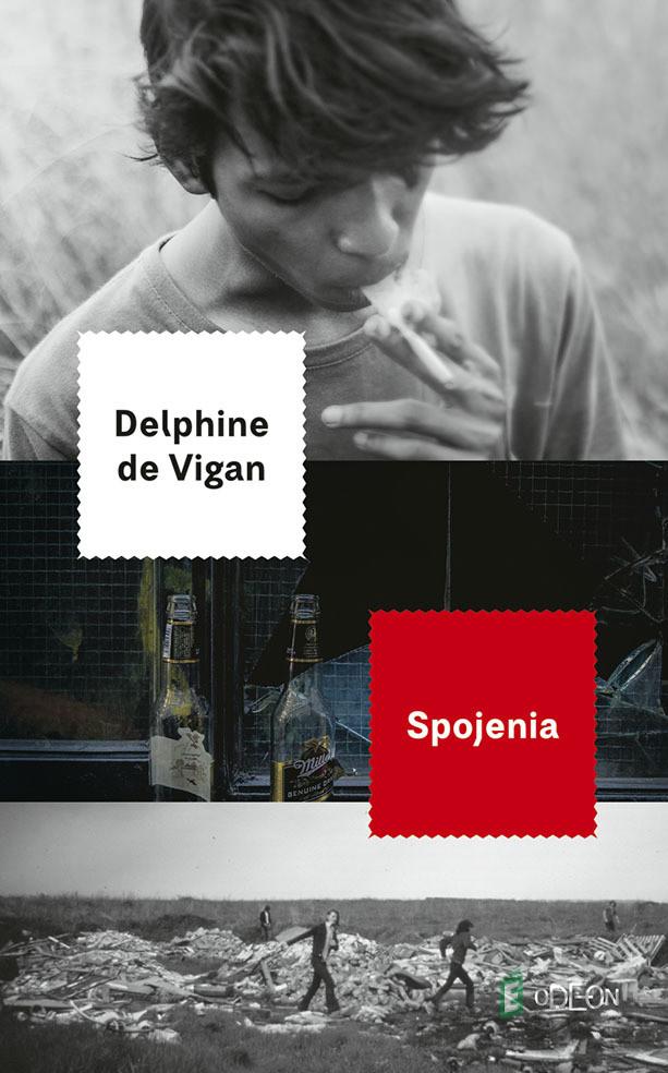 Spojenia - Delphine de Vigan Spojenia - Delphine de Vigan
