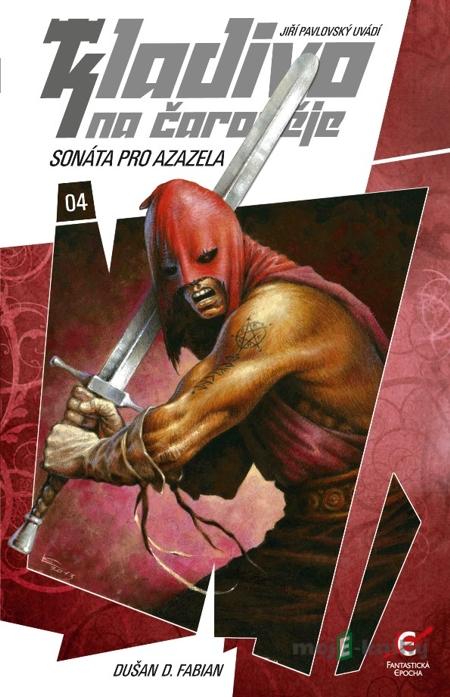 Sonáta pro Azazela - Dušan D. Fabian Sonáta pro Azazela - Dušan D. Fabian