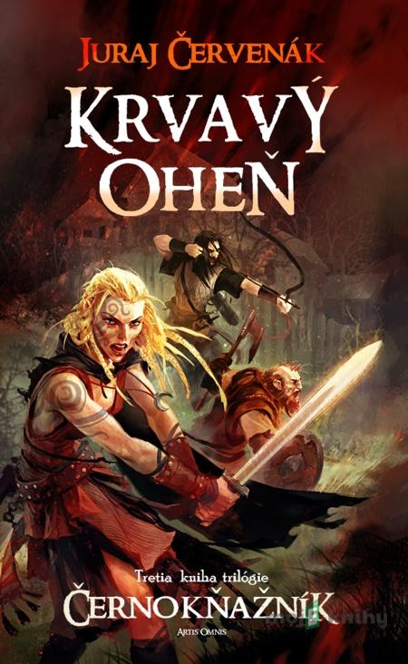 Krvavý oheň - Juraj Červenák Krvavý oheň - Juraj Červenák