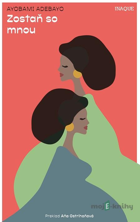 Zostaň so mnou - Ayobami Adebayo Zostaň so mnou - Ayobami Adebayo