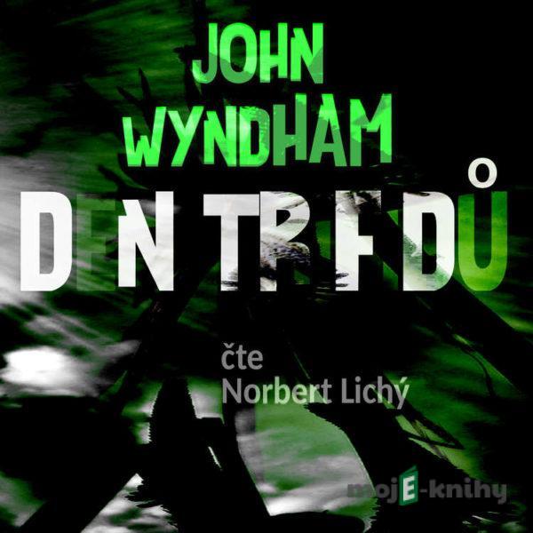 Den trifidů - John Wyndham