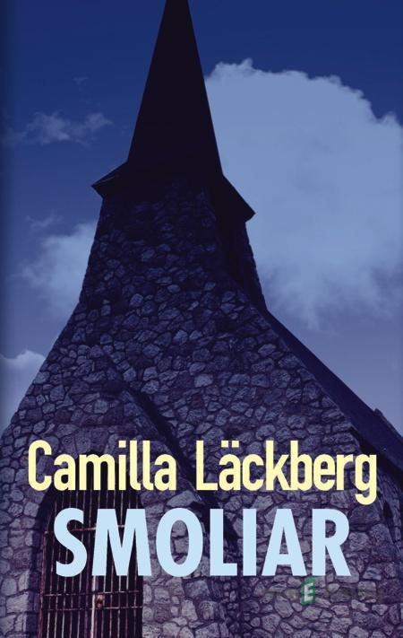 Smoliar - Camilla Läckberg Smoliar - Camilla Läckberg