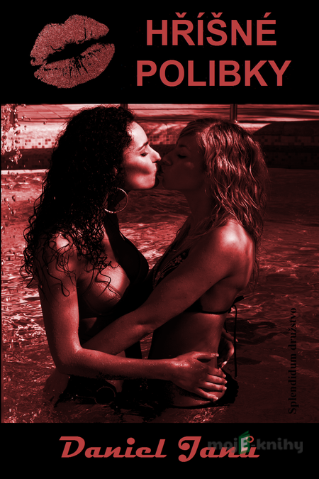 Hříšné polibky - Daniel Janů Hříšné polibky - Daniel Janů