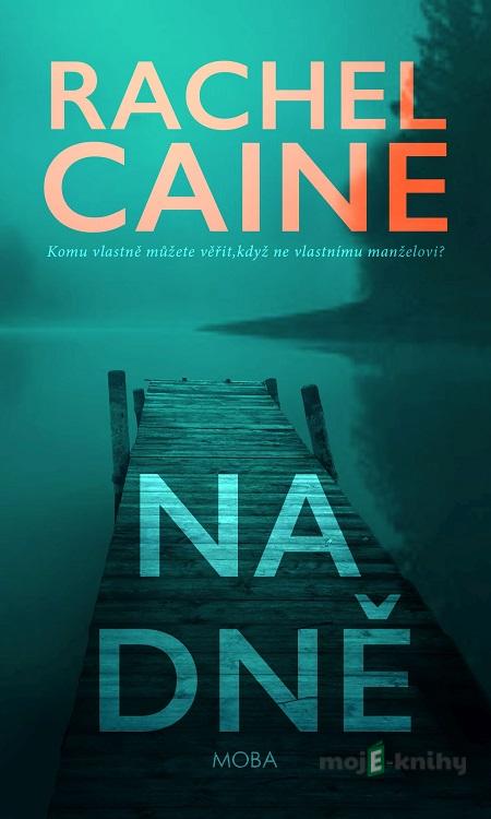 Na dně - Rachel Caine Na dně - Rachel Caine